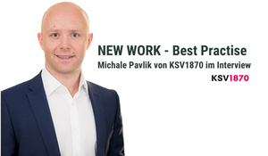 Interview mit Michael Pavlik von KSV1870 über die Umsetzung von Open-Workspace-Modellen im Betrieb.